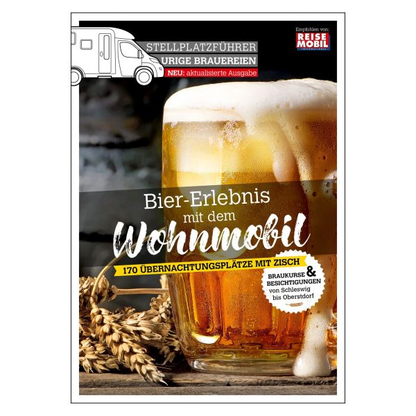 ReiseMobil Stellplatzführer BIER-ERLEBNIS mit Wohnmobil