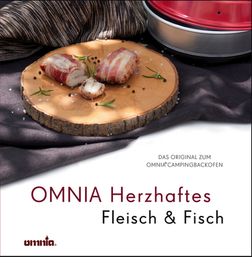 Omnia Kochbuch -Herzhaftes Fleisch & Fisch-